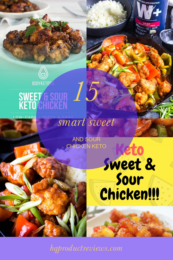15 Smart Sweet and sour Chicken Keto Best Product Reviews